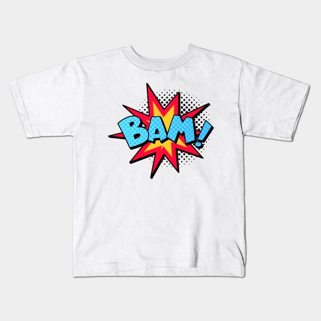 BAM! Kids T-Shirt by Lushy